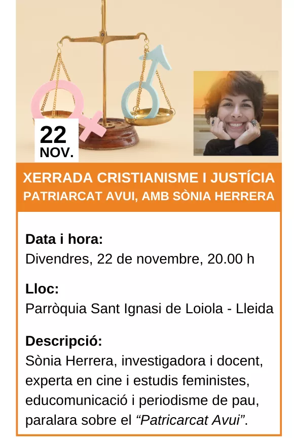 Agenda 22/11/2024 - Xerrada Cristianisme i Justícia: Patriarcat Avui, amb Sònia Herrera