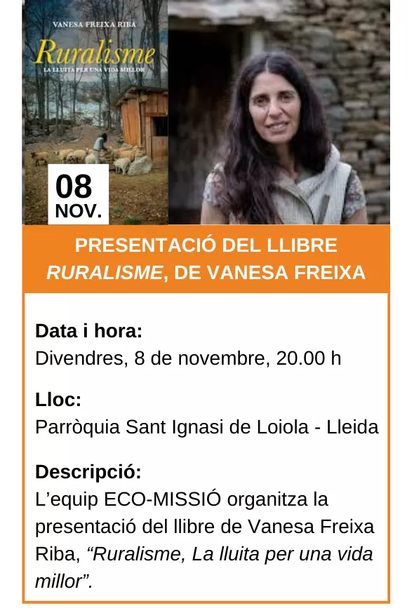 Agenda 8/11/2024 - Presentació del llibre de Vanesa Freixa Riba, “Ruralisme, La lluita per una vida millor”.